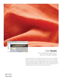 Color Itextile Quick and Accurate Quality Control and Color Formulation Software