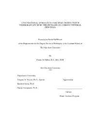 A Foundational Approach to Core Music Instruction in Undergraduate Music Theory Based on Common Universal Principles