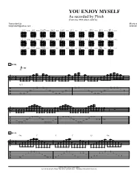 Phish (From the 1988 Album JUNTA) Transcribed by Words and Music by Trey Anastasio Wagimawr@Yahoo.Com Arranged by Chris Amelar