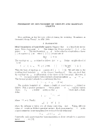 Problems on Boundaries of Groups and Kleinian Groups
