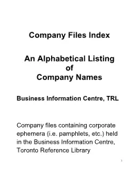 Company Files Index an Alphabetical Listing of Company Names