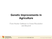 Genetic Improvements in Agriculture