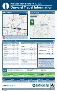 Paddock Wood Station (June 2019) I Onward Travel Information Buses and Taxis Local Area Map