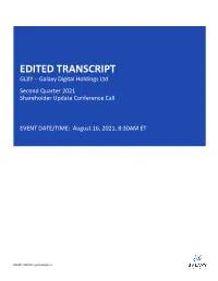 EDITED TRANSCRIPT GLXY – Galaxy Digital Holdings Ltd Second Quarter 2021 Shareholder Update Conference Call
