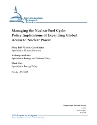 Managing the Nuclear Fuel Cycle: Policy Implications of Expanding Global Access to Nuclear Power