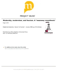Modernity, Modernism, and Fascism. a "Mazeway Resynthesis"