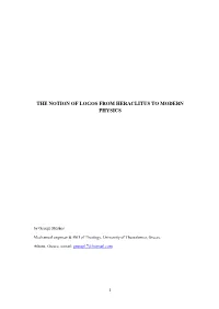 The Notion of Logos from Heraclitus to Modern Physics