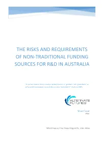 The Risks and Requirements of Non-Traditional Funding Sources for R&D in Australia