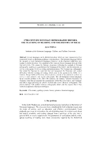 17Th Century Estonian Orthography Reform, the Teaching of Reading and the History of Ideas