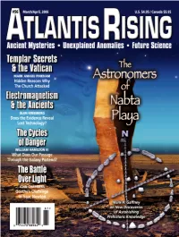 Atlantis Rising Ini- Tiated a Number of Improvements to Our Over All Presentation And, Gathering from the Feed- W Back So Far, They Have Been Well Received In- Deed