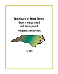 Commission on Smart Growth, Growth Management and Development: Findings and Recommendations