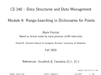 CS 240 – Data Structures and Data Management Module 8