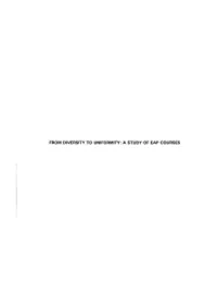 From Diversity to Uniformity: a Study of Eap Courses from Diversity to Uniformity