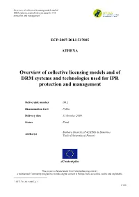 Overview of Collective Licensing Models and of DRM Systems and Technologies Used for IPR Protection and Management