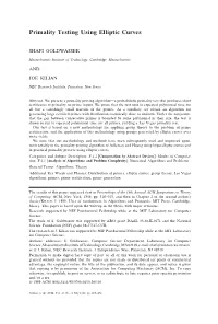Primality Testing Using Elliptic Curves