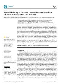 Spatial Modeling of Potential Lobster Harvest Grounds in Palabuhanratu Bay, West Java, Indonesia