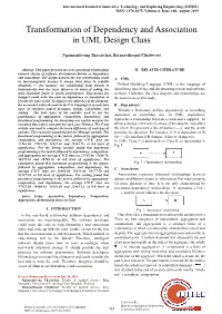 Transformation of Dependency and Association in UML Design Class