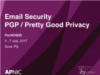 Email Security PGP / Pretty Good Privacy