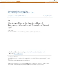 Questions of Fact in the Practice of Law: a Response to Allen & Pardo's Facts in Law, Facts of Law Paul F