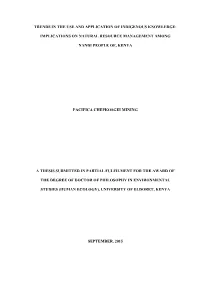 Trends in the Use and Application of Indigenous Knowledge