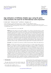 Age Estimation of Billfishes (Kajikia Spp.) Using Fin Spine Cross-Sections: the Need for an International Code of Practice