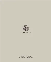 Cliveden Brochure Text Copy.Indd