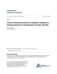 The Role of Educational Attainment in Migration Probability and Destination Selection for the Metropolitan Rust Belt, 1980-2000