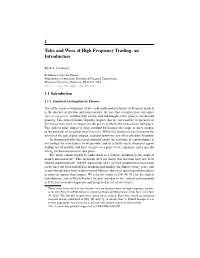 1 Tales and Woes of High Frequency Trading: an Introduction