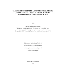 A Comparison Between Lorentz's Ether Theory And