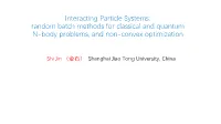 Random Batch Methods (RBM) for Interacting Particle Systems