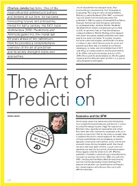 The Art of Prediction Has Divergent Styles, from Brainstorming to Daydreaming, from Forecasting to Most in Uential Architectural Authors Backcasting