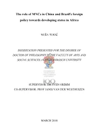 The Role of Mncs in China and Brazil's Foreign Policy Towards Developing States in Africa