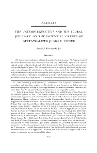 Articles the Unitary Executive and the Plural Judiciary