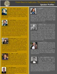 From Oxus to Euphrates: the Sasanian Empire Speaker Profiles