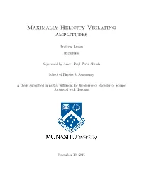 Maximally Helicity Violating Amplitudes