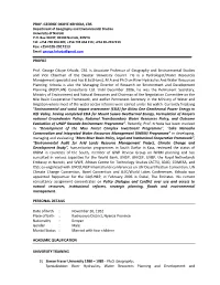 PROF. GEORGE OKOYE KRHODA, CBS Department of Geography and Environmental Studies University of Nairobi P.O