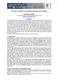 The Use of Twitter in Language Learning and Teaching