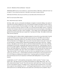 Transcript Mike Benoit: Before You Turn Your Cameras On, I Just Have To