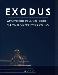 Why Americans Are Leaving Religion— and Why They’Re Unlikely to Come Back