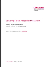 Delivering a More Independent Openreach Annual Monitoring Report