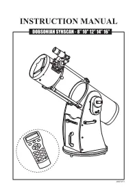 Dobsonian Synscan - 8” 10” 12” 14” 16”