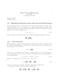 Relations Between Stress and Rate-Of-Strain Tensors