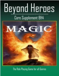 The Beyond Heroes Roleplaying Game Book IV: the Book of Magic