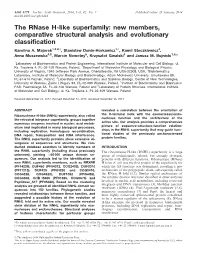 The Rnase H-Like Superfamily: New Members, Comparative Structural Analysis and Evolutionary Classification Karolina A