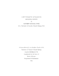 A SET-THEORETIC APPROACH to OBTAINING INFINITY by MATTHEW MICHAEL JONES B.A., University of Colorado, Colorado Springs, 2013