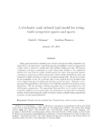 A Stochastic Rank Ordered Logit Model for Rating Multi-Competitor Games and Sports
