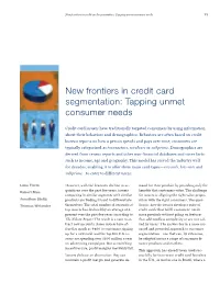 New Frontiers in Credit Card Segmentation: Tapping Unmet Consumer Needs 11