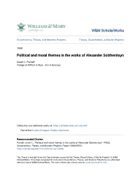 Political and Moral Themes in the Works of Alexander Solzhenitsyn