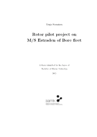 Rotor Pilot Project on M/S Estraden of Bore Fleet