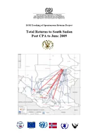 Total Returns to South Sudan Post CPA to June 2009